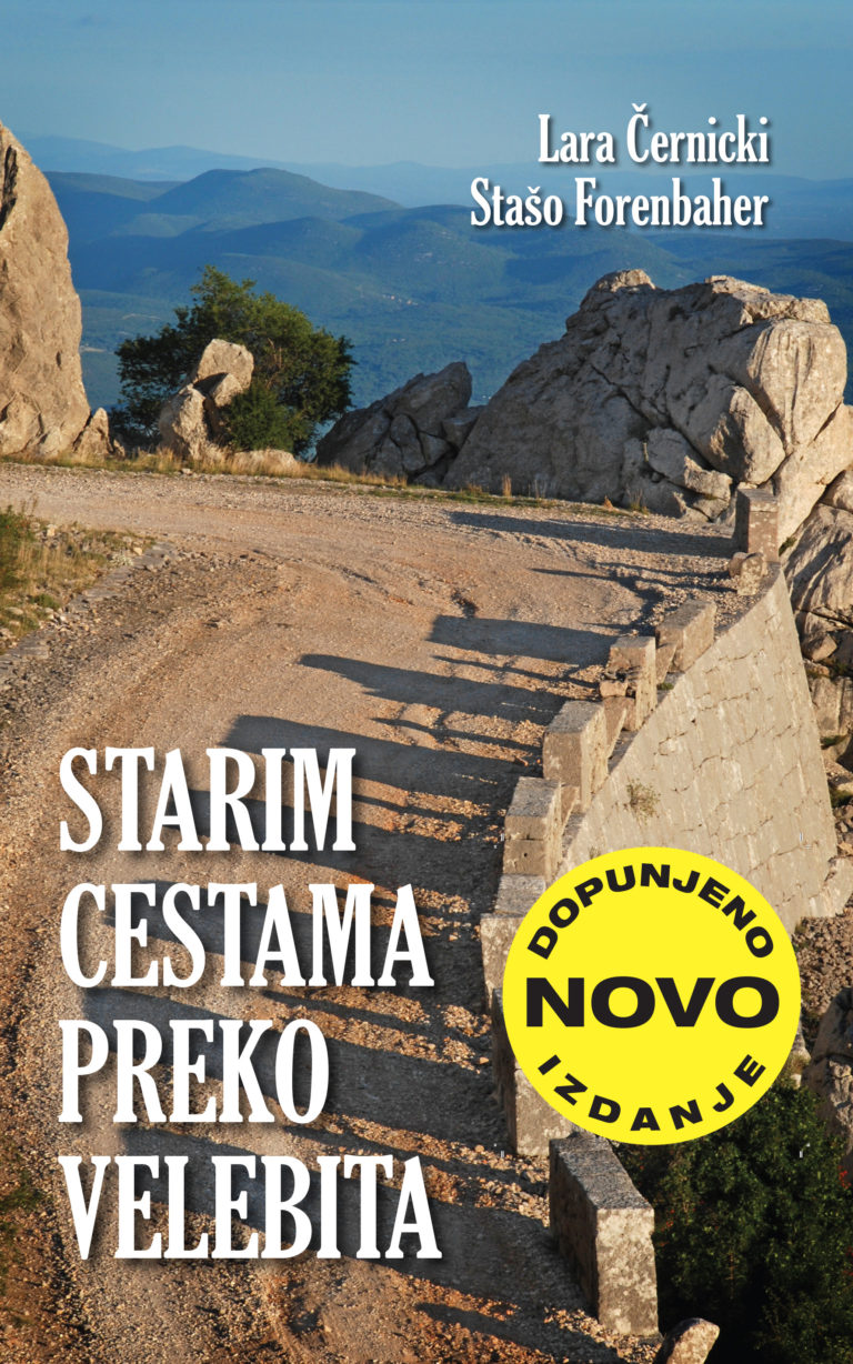 Starim cestama preko Velebita